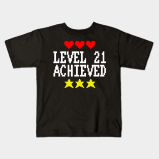 Level 21 Achieved Kids T-Shirt